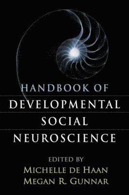Handbook of Developmental Social Neuroscience 1