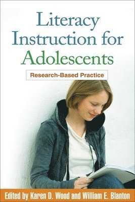 Literacy Instruction for Adolescents 1