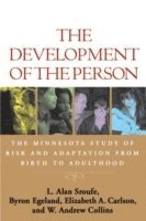 bokomslag The Development of the Person: The Minnesota Study of Risk and Adaptation from Birth to Adulthood