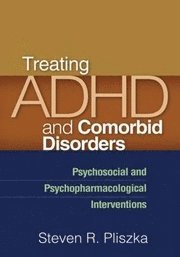 bokomslag Treating ADHD and Comorbid Disorders