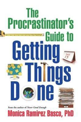The Procrastinator's Guide to Getting Things Done 1