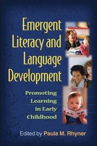 bokomslag Emergent Literacy and Language Development