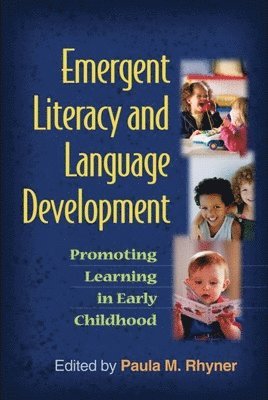 Emergent Literacy and Language Development 1