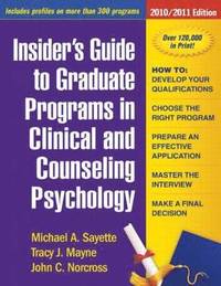 bokomslag Insider's Guide to Graduate Programs in Clinical and Counseling Psychology