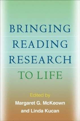 Bringing Reading Research to Life 1