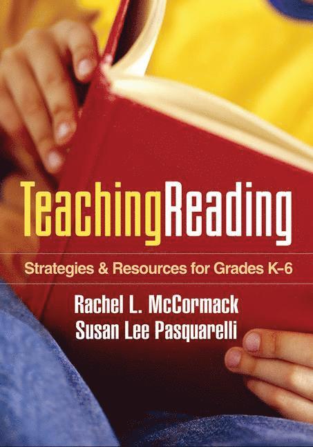 Rachel L. McCormack, Susan Lee Pasquarelli, United States) McCormack, Rachel L. (Roger Williams University, United States) Pasquarelli, Susan Lee (Roger Williams University, Rachel L McCormack - Teaching Reading, Häftad
