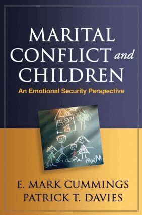 E. Mark Cummings, Patrick T. Davies - Marital Conflict and Children, Inbunden