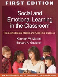 bokomslag Social and Emotional Learning in the Classroom, First Edition