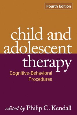 bokomslag Child and Adolescent Therapy, Fourth Edition