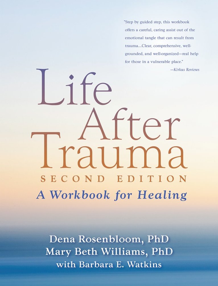 Life After Trauma, Second Edition 1