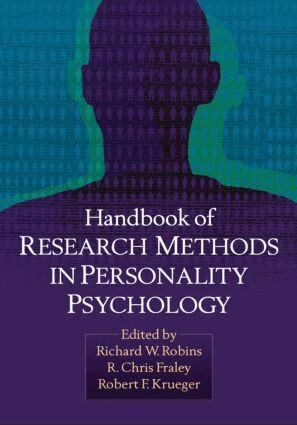 Richard W. Robins, R. Chris Fraley, Robert F. Krueger - Handbook of Research Methods in Personality Psychology, Häftad