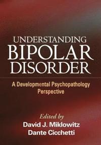 bokomslag Understanding Bipolar Disorder