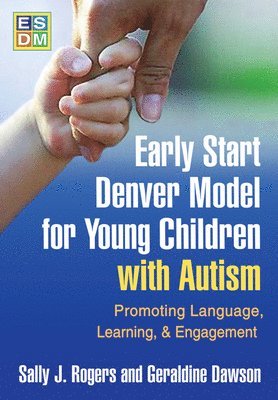 bokomslag Early Start Denver Model for Young Children with Autism, First Edition