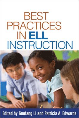 Best Practices in ELL Instruction 1