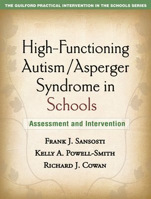 High-Functioning Autism/Asperger Syndrome in Schools 1