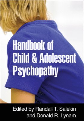 Handbook of Child and Adolescent Psychopathy 1