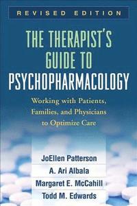 bokomslag The Therapist's Guide to Psychopharmacology