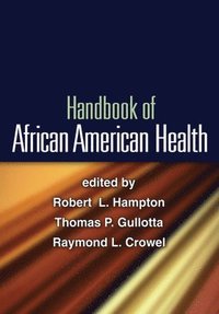 bokomslag Handbook of African American Health