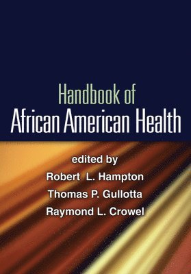 bokomslag Handbook of African American Health