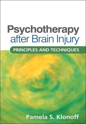 bokomslag Psychotherapy after Brain Injury