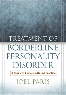 bokomslag Treatment of Borderline Personality Disorder, Second Edition