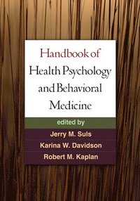 bokomslag Handbook of Health Psychology and Behavioral Medicine