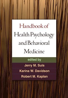 bokomslag Handbook of Health Psychology and Behavioral Medicine
