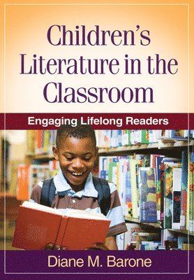 Children's Literature in the Classroom 1