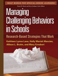 bokomslag Managing Challenging Behaviors in Schools, First Edition