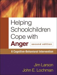 bokomslag Helping Schoolchildren Cope with Anger, Second Edition