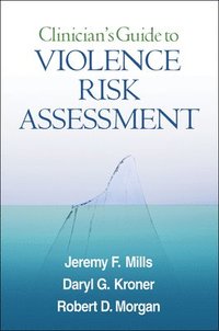 bokomslag Clinician's Guide to Violence Risk Assessment