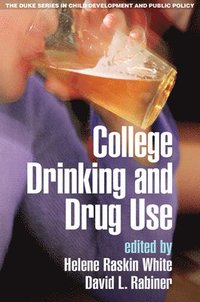 bokomslag College Drinking and Drug Use