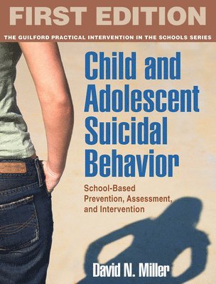 Child and Adolescent Suicidal Behavior 1