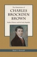 bokomslag Historicism of Charles Brockden Brown