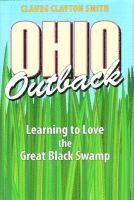 Claude Clayton Smith - Ohio Outback, Inbunden