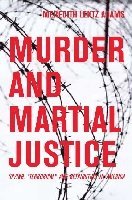 bokomslag Murder and Martial Justice