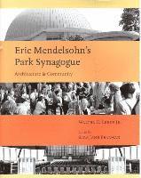 bokomslag Eric Mendelsohn's Park Synagoue