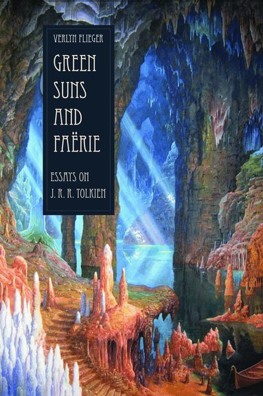 Verlyn Flieger - Green Suns and Faerie, Häftad