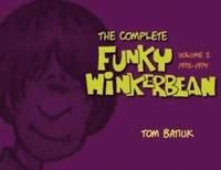 bokomslag The Complete 'Funky Winterbean', Volume 1 (1972-1974)