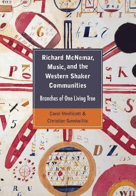 Richard McNemar, Music, and the Western Shaker Communities 1