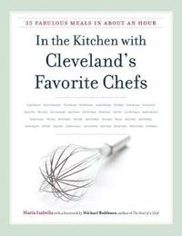 bokomslag In the Kitchen with Cleveland's Favorite Chefs
