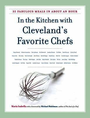 In the Kitchen with Cleveland's Favorite Chefs