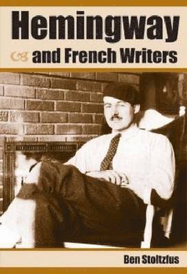 Hemingway and French Writers 1