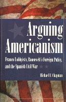 bokomslag Arguing Americanism