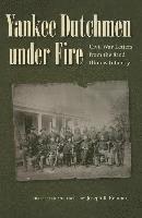 Yankee Dutchmen under Fire 1