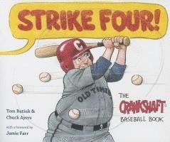 Tom Batiuk, Chuck Ayers - Strike Four!, Häftad