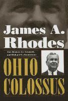 bokomslag James A Rhodes, Ohio Colossus