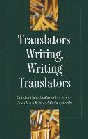 bokomslag Translators Writing, Writing Translators