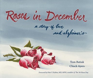 Tom Batiuk, Chuck Ayers - Roses in December, Häftad