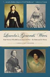bokomslag Lincolns Generals Wives